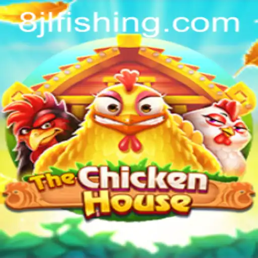 Exploring TheChickenHouse: A Unique Game Adventure with 8JL